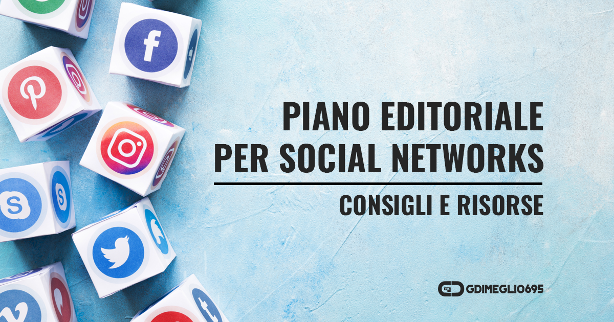 Piano editoriale per Social Networks